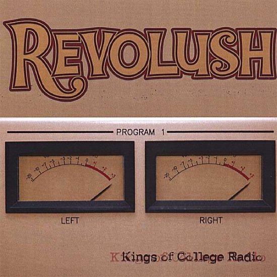 Cover for Revolush · Kings of College Radio (CD) (2006)