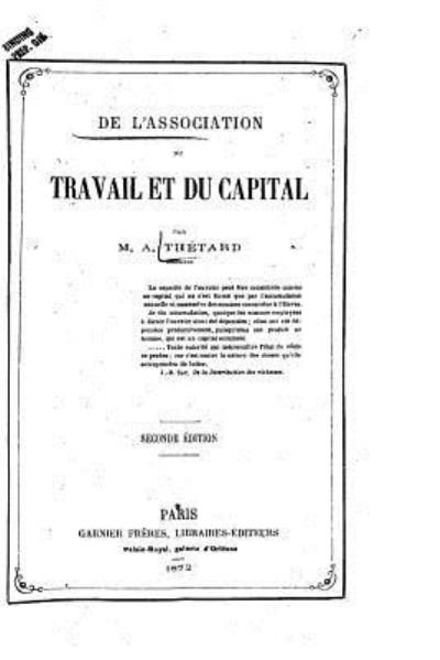 Cover for A Thetard · De l'association du travail et du capital (Paperback Book) (2016)
