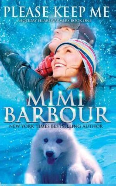 Cover for Mimi Barbour · Please Keep Me (Paperback Book) (2018)