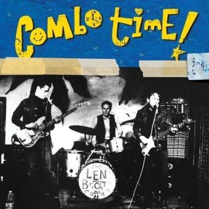 Cover for The Len Bright Combo · Combo Time (CD) [Digipak] (2013)