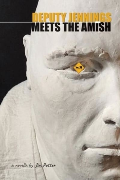 Cover for Jim Potter · Deputy Jennings Meets the Amish (Book) (2022)