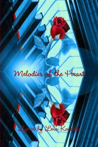 Cover for Lena Kovadlo · Melodies of the Heart (Paperback Book) (2011)
