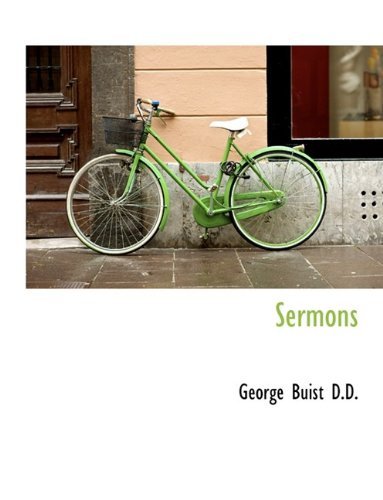 Cover for George Buist · Sermons (Paperback Book) [Large type / large print edition] (2009)