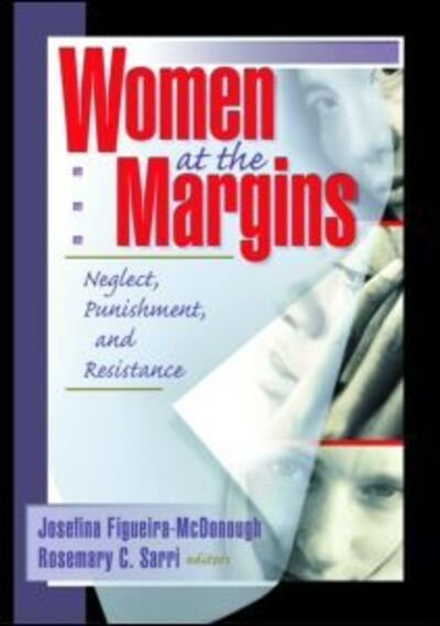 Cover for J Dianne Garner · Women at the Margins: Neglect, Punishment, and Resistance (Paperback Book) (2002)