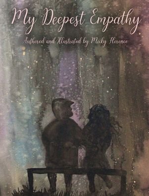 Cover for Dorrance Publishing Co. · My Deepest Empathy (Hardcover Book) (2021)