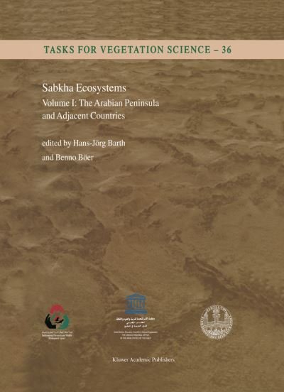 Cover for Sabkha Ecosystems (The Arabian Peninsula and Adjacent Countries) - Tasks for Vegetation Science (Paperback Book) [Softcover Reprint of Hardcover 1st Ed. 2002 edition] (2010)