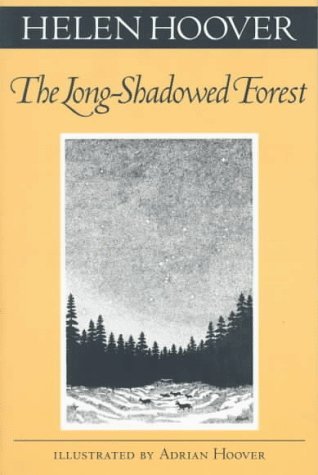 Cover for Helen Hoover · Long-Shadowed Forest - A Fesler-Lampert Minnesota Heritage Book (Paperback Book) (1998)
