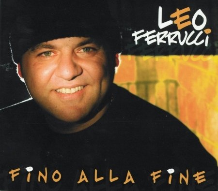 Cover for Ferrucci Leo · Fino Alla Fine (CD) [Digipack] (2024)