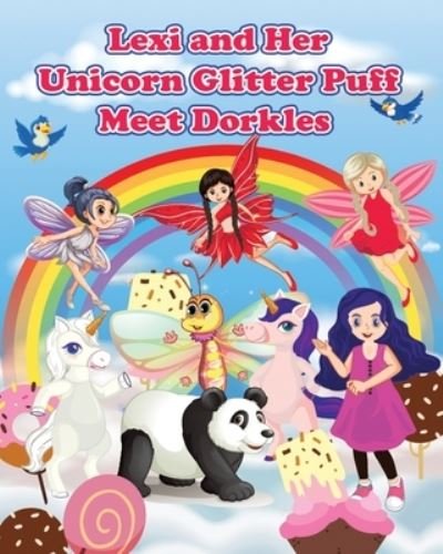 Cover for Tammy Kempf · Lexi and Her Unicorn Glitter Puff Meet Dorkles (Paperback Book) (2021)