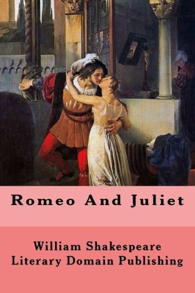 Cover for William Shakespeare · Romeo And Juliet (Paperback Book) (2018)