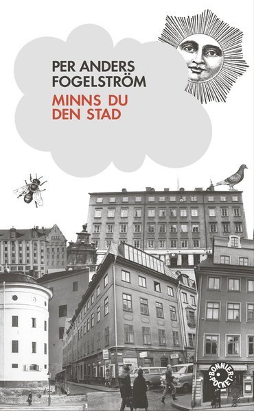 Cover for Per Anders Fogelström · Minns du den stad (Paperback Book) (2009)