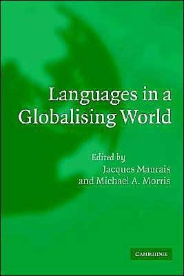 Cover for Jacques Maurais · Languages in a Globalising World (Hardcover Book) (2003)