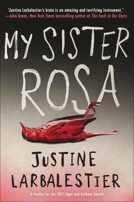 Cover for Justine Larbalestier · My Sister Rosa (Hardcover Book) (2021)