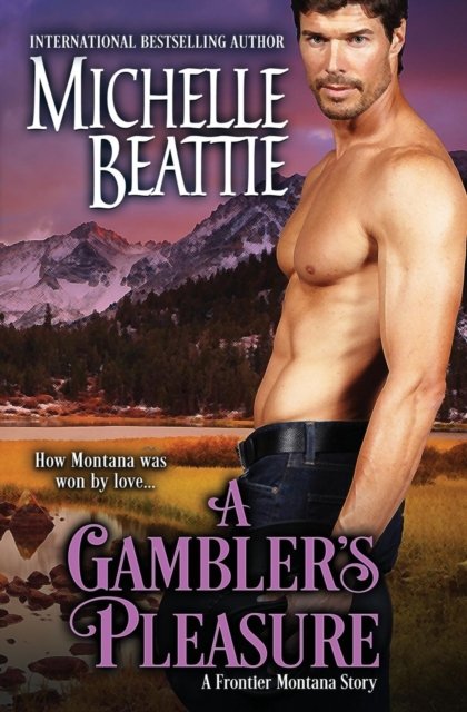 Cover for Michelle Beattie · A Gambler's Pleasure (Paperback Book) (2018)