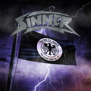 Cover for Sinner · Born To Rock - The Noise Years '84-'87 (CD) [Japan Import edition] (2023)