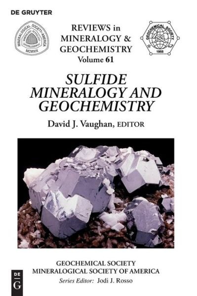 Cover for Sulfide Mineralogy and Geochemistry - Reviews in Mineralogy &amp; Geochemistry (Paperback Book) (2018)