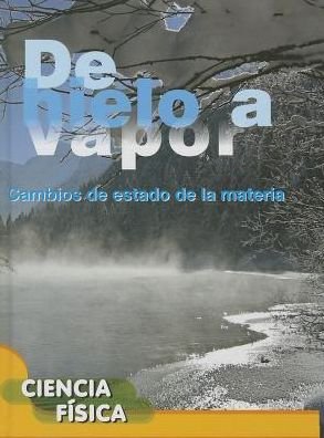 Cover for Penny Johnson · De Hielo a Vapor (Hardcover Book) [Spanish edition] (2014)