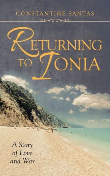 Cover for Constantine Santas · Returning to Ionia (Hardcover Book) (2020)