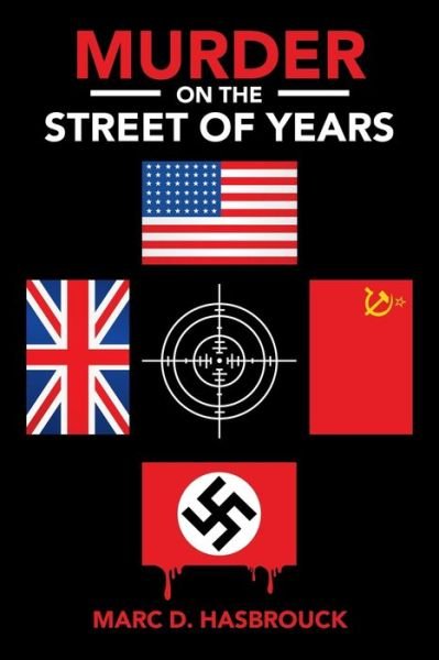 Cover for Marc D Hasbrouck · Murder on the Street of Years (Paperback Book) (2021)