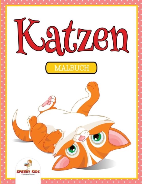 Cover for Speedy Kids · Berufstatige Malbuch (Paperback Book) [German edition] (2015)