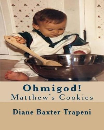 Cover for Diane Baxter Trapeni · Ohmigod! (Paperback Book) (2018)