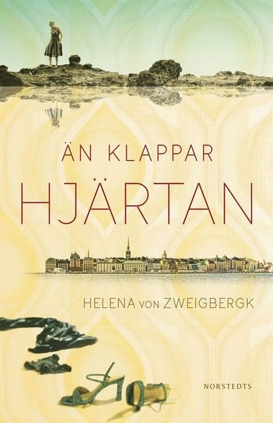 Cover for Helena von Zweigbergk · Än klappar hjärtan (Audiobook (MP3)) (2013)