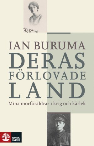 Cover for Ian Buruma · Deras förlovade land : mina morföräldrar i kärlek och krig (Hardcover Book) (2017)