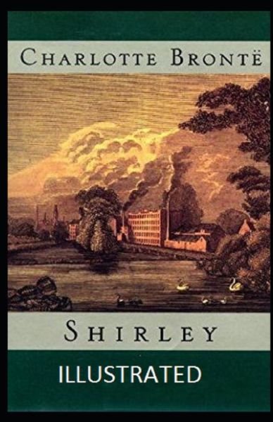 Cover for Charlotte Bronte · Shirley Illustrated (Paperback Book) (2020)