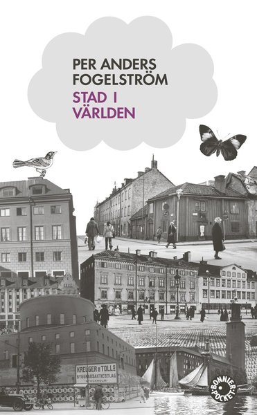 Cover for Per Anders Fogelström · Stad i världen (Paperback Book) (2009)