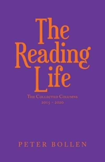 Reading Life - Peter Bollen - 图书 - iUniverse, Incorporated - 9781663247742 - 2022年12月11日