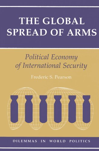 Cover for Frederic S Pearson · The Global Spread Of Arms: Political Economy Of International Security (Paperback Book) (1994)