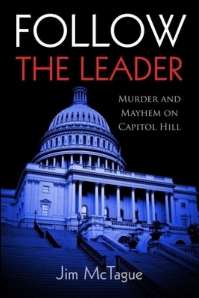 Cover for Jim McTague · Follow the Leader (Paperback Book) (2018)