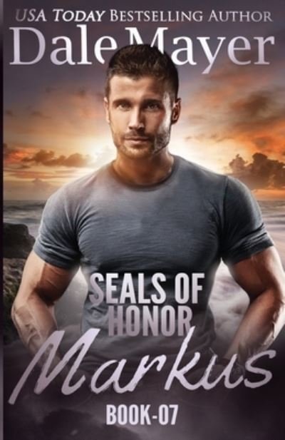 Cover for Dale Mayer · SEALs of Honor (Paperback Book) (2016)