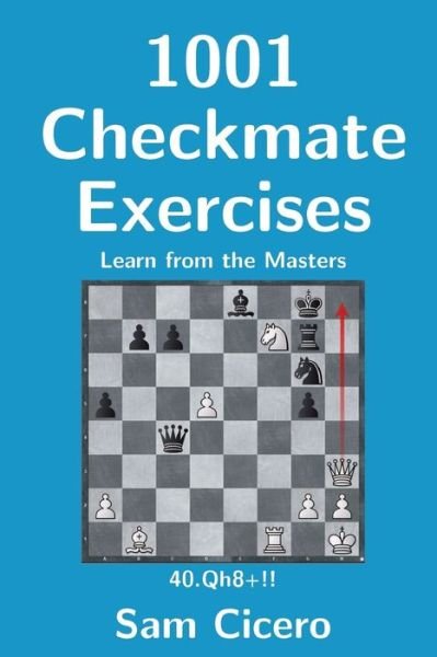 Cover for Sam Cicero · 1001 Checkmate Exercises (Paperback Book) (2020)