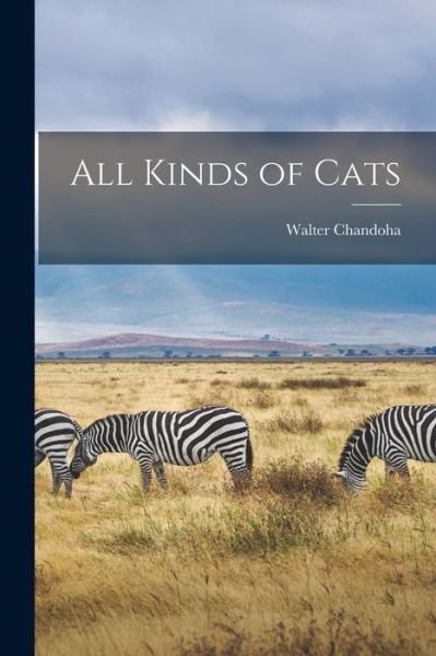 Cover for Walter Chandoha · All Kinds of Cats (Paperback Book) (2021)