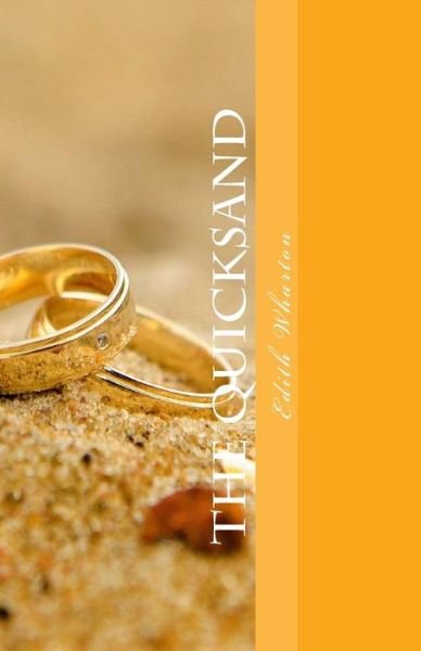 Cover for Edith Wharton · The Quicksand (Paperback Book) (2014)