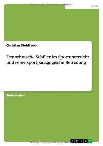 Cover for Stuhlfauth · Der schwache Schüler im Spor (Book) [German edition] (2009)
