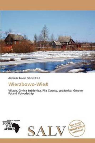 Cover for Ad La De Felicie · Wierzbowo-Wie (Book) (2011)