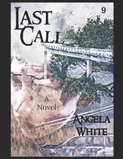 Cover for Angela White · Last Call (Paperback Book) (2020)
