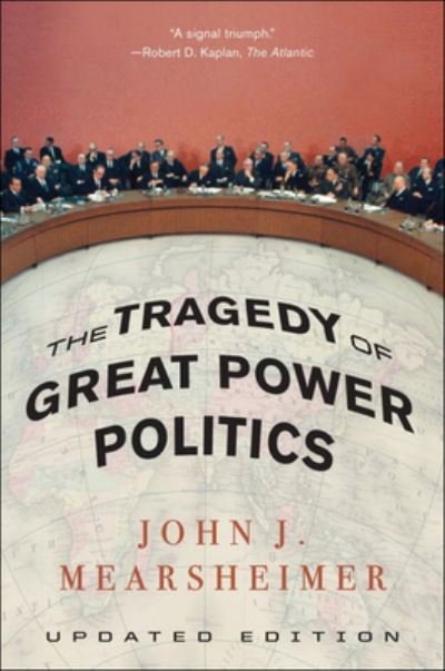 Cover for John J Mearsheimer · The Tragedy of Great Power Politics (Hardcover Book) (2019)