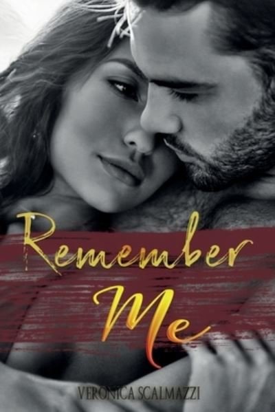 Remember Me - Veronica Scalmazzi - 图书 -  - 9781982928759 - 2018年5月18日