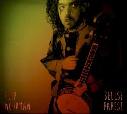 Cover for Flip Noorman · Bellse Parese (CD) (2013)