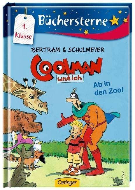 Cover for Bertram · Coolman und ich - Ab in den Zoo (Book)