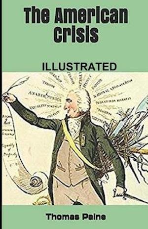 Cover for Thomas Paine · The American Crisis Illustrated (Paperback Book) (2020)