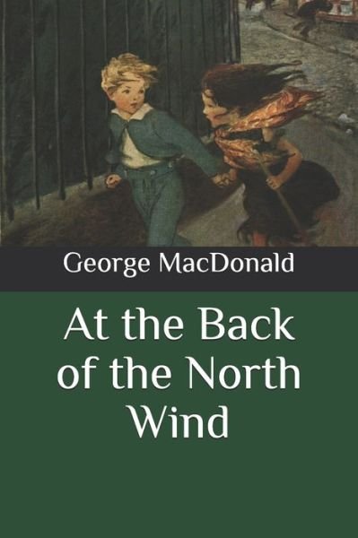Cover for George MacDonald · At the Back of the North Wind (Paperback Book) (2020)