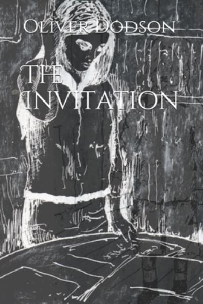 Cover for Oliver Dodson · The Invitation (Paperback Book) (2019)