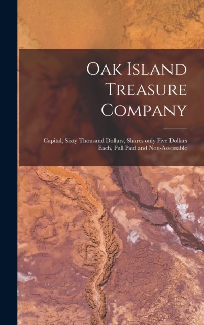 Cover for Anonymous · Oak Island Treasure Company [microform] (Hardcover Book) (2021)