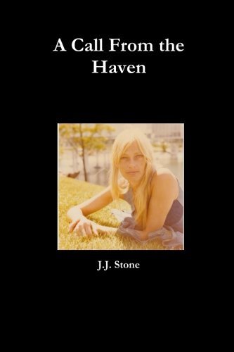 Cover for J.j. Stone · A Call from the Haven (Paperback Book) (2013)