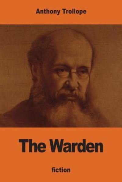 Cover for Anthony Trollope · The Warden (Paperback Book) (2016)