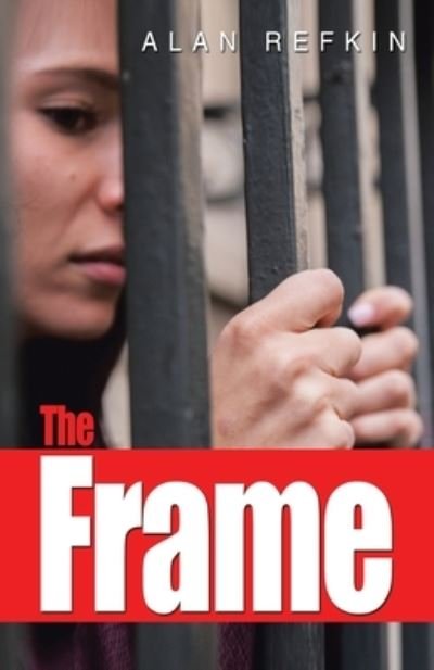 Cover for Alan Refkin · The Frame (Paperback Book) (2021)